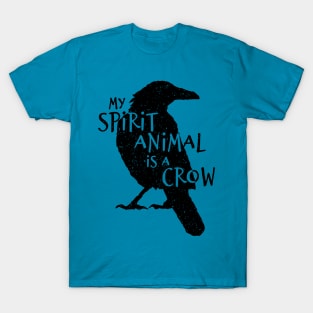 Black Crow Silhouette - My Spirit Animal Is A Crow T-Shirt